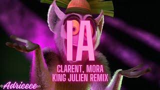 IA x HAPPY BIRTHDAY - Clarent, Mora, King Julian (I Like To Move It) - Adricece