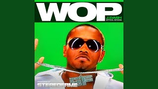 Wop (Official Version)