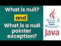 What is null and a null pointer exception? (Java Tutorial)