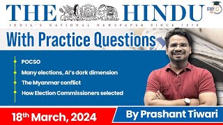 The Hindu Analysis by Prashant Tiwari | 18 March | Current Affairs Today | StudyIQ