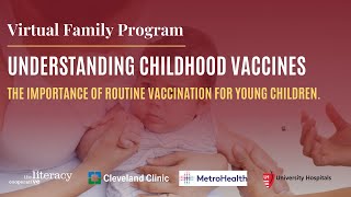 Understanding Childhood Vaccines - The Importance of Routine Vaccination for Young Children