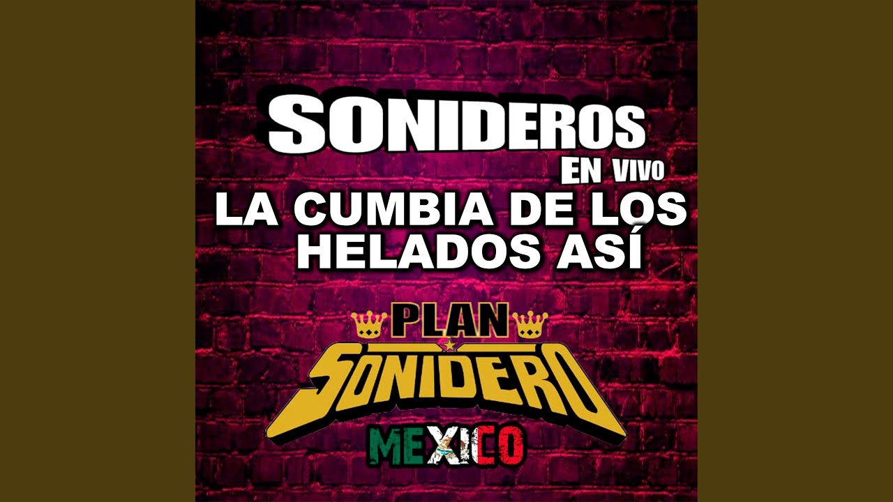 Sonideros De Puebla La Cumbia De Los Helados Así Chords Chordify