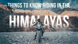 What I learnt riding in the Himalayas for the first time.