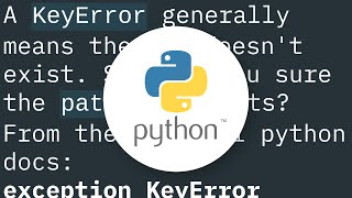 I'm getting Key error in python