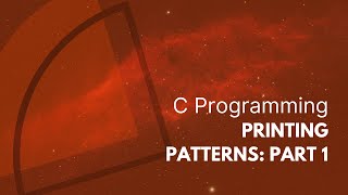 Pattern Printing in C Programming: Part-1