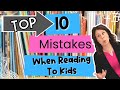 How To Read Out Loud - Stop Making These 10 Mistakes When Reading Picture Books To Kids