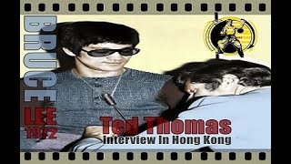 李小龙 BRUCE LEE And Ted Thomas Interview In Hong Kong (Summer 1972) ブルース・リー