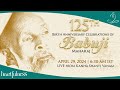 125th Birth Anniversary Celebrations of Babuji Maharaj | 29 April 2024 | 6.30 AM IST | Daaji | Kanha