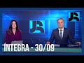 Assista à íntegra do Jornal da Record | 30/09/2023