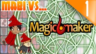 Mabi Vs MagicMaker - Episode 1 - (2 Million Spells?!)