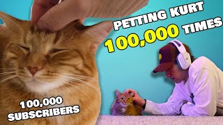 PETTING MY CAT 100,000 TIMES