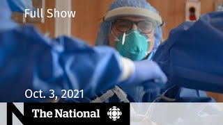 CBC News: The National | COVID warnings, Wild homecoming parties, Pandora Papers