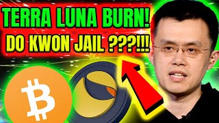 BIG CRYPTO NEWS TODAY 🚨 TERRA LUNA CLASSIC BURN! 🚨 DO KWON WTF ???! 🔥 🌌 BTC NEWS TODAY 🌛