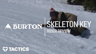 Burton Skeleton Key 2018 Snowboard Rider Review - Tactics