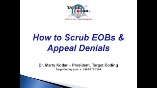 Target Coding Video How to Scrub EOBs & Appeal Denials 2020 3