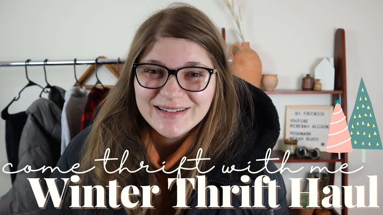Winter Come Thrift With Me Winter Thrift Haul To Resell On Poshmark
