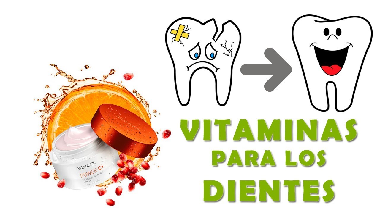 Vitaminas Para FORTALECER Los DIENTES - YouTube