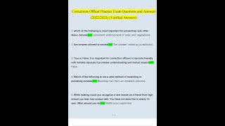 Corrections Officer Practice Exam Questions and Answers 2022 2023 Verified Answers