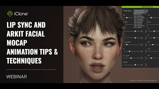 [Webinar] Lip Sync and ARKit Facial Mocap Animation Tips & Techniques
