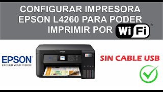 Configurar nuestra Impresora EPSON L4260 para Imprimir por WIFI