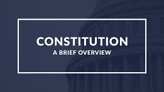 Constitutions: An Essential Guide to Understanding Their Purpose and Elements