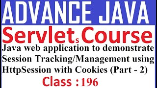 196 Java web application to demonstrate Session handling using HttpSession with cookies part 2 | ser