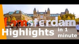 Amsterdam in 1 minute