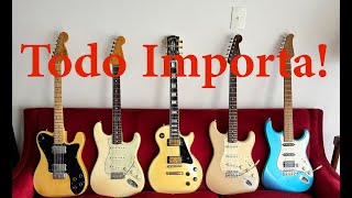 Hablemos de Guitarras:  Un SISTEMA donde TODO importa!!!