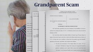 Grandparent scam targets seniors with fake emergency calls