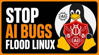 STOP Everything! AI Security Bugs Are Flooding Linux NOW