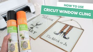 Cricut - How to use Window Cling - Halloween Decor