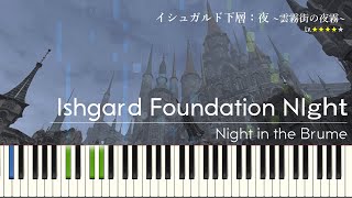 Ishgard Foundation Night theme - Night in the Brume FFXIV Piano Cover Tutorial