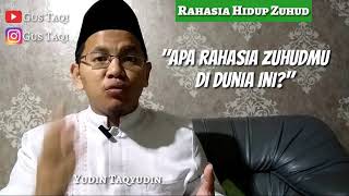 Rahasia Hidup Zuhud