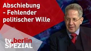 Abschiebung - Fehlender politischer Wille