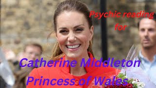 Catherine Middleton Princess of Wales. New Psychic Tarot Reading.