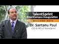 TalentSprint SmartCampus Inauguration | Dr. Santanu Paul, MD & CEO, TalentSprint