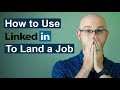 Top 3 Tips on Using LinkedIn to Land a Job