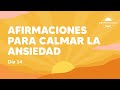 AFIRMACIONES para Calmar LA ANSIEDAD - Día 14 | Despertando Podcast