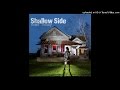 Shallow Side - From The Bottom