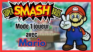 Super Smash Bros. 64 - Mode 1 joueur avec Mario [déblocage Ness]￼