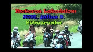 Motoros Lakodalom 2016, Békéscsaba HD