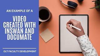 Example Video Created with INSWAN and Documate