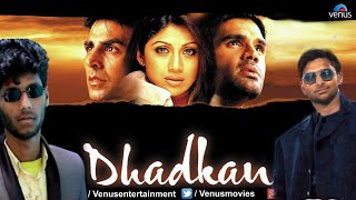 Dhadkan (2000) Romantic Full Movie | Akshay Kumar, Shilpa Shetty, Suniel Shetty, Mahima Chaudhry