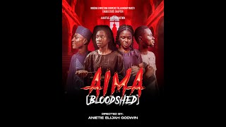 AIMA Bloodshed Full Movie