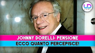 Johnny Dorelli, Pensione: Ecco Quanto Percepisce!