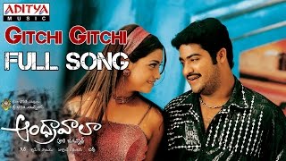 Andhrawala Telugu Movie Gitchi Gitchi Full Song || Jr.N.T.R, Rakshita