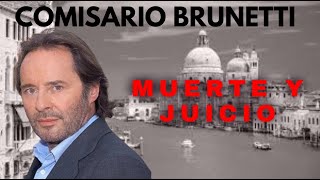 Comisario Brunetti Capitulo 03 Muerte y Juicio