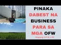 THE BEST BUSINESS IDEAS FOR OFWS | Mga negosyo ko habang nasa abroad