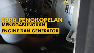 Belajar Cara Couple Genset: Menggabungkan Engine dan Generator