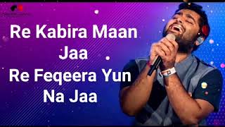 Kabira Song/Arijit Singh, HarshdeepKaur/Lyrics/Yeh Jawaani Hai Deewani/Ranbir Kapoor,DeepikaPadukone